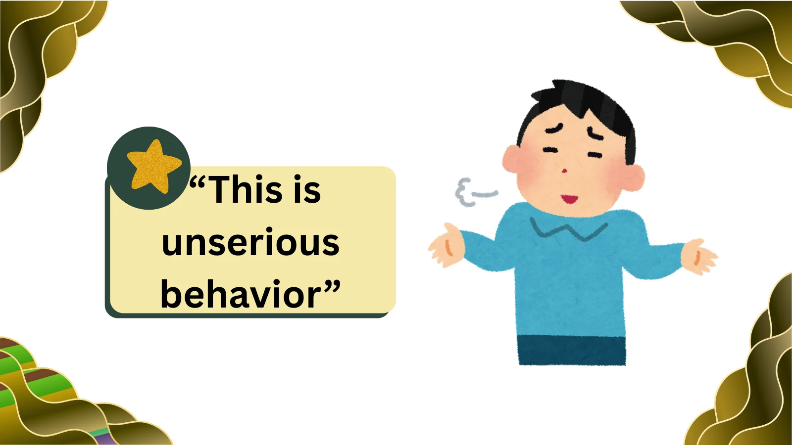 unserious meaning in chat