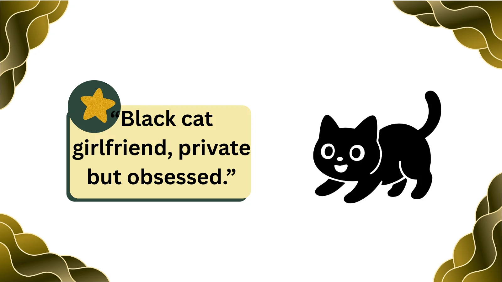 what does black cat girlfriend mean