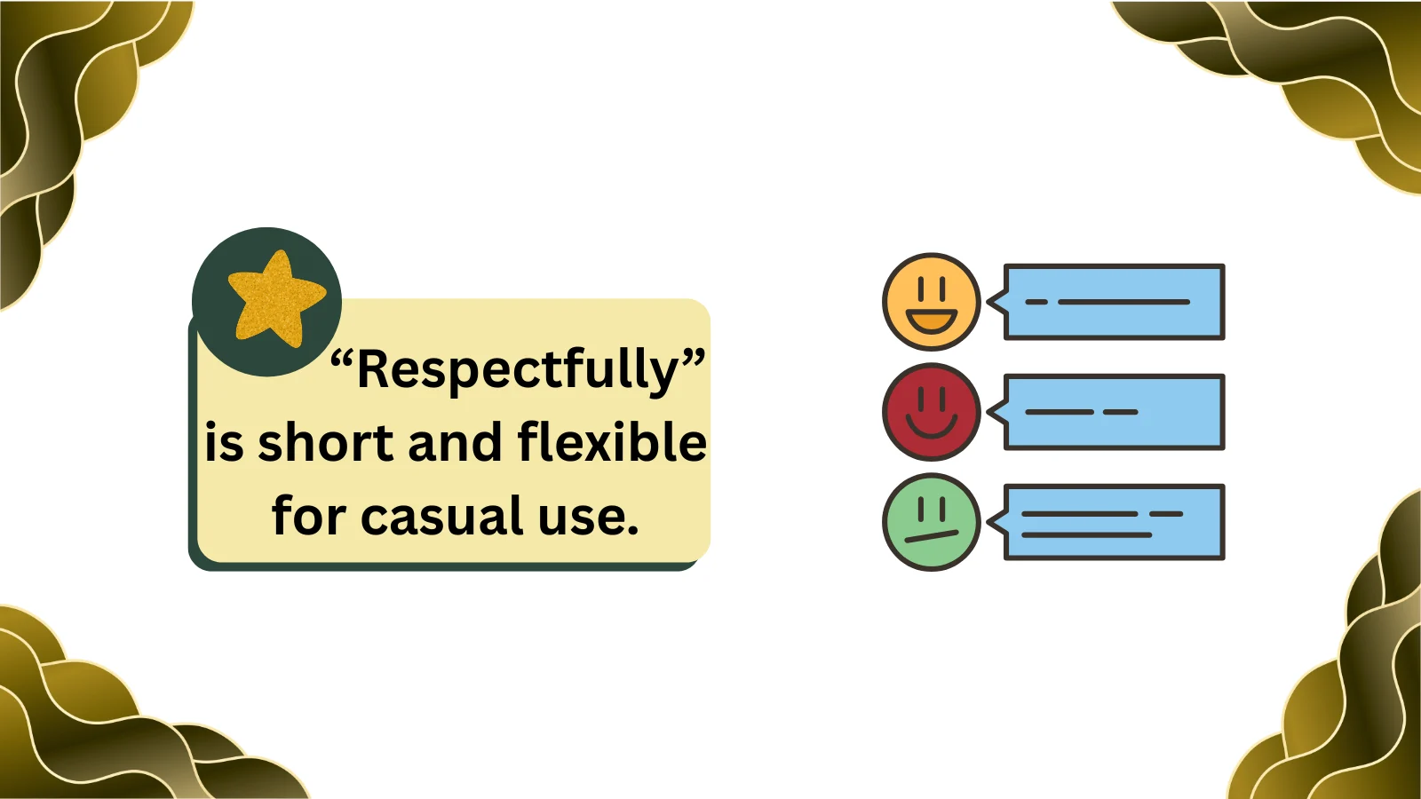 what does respectfully mean in comments