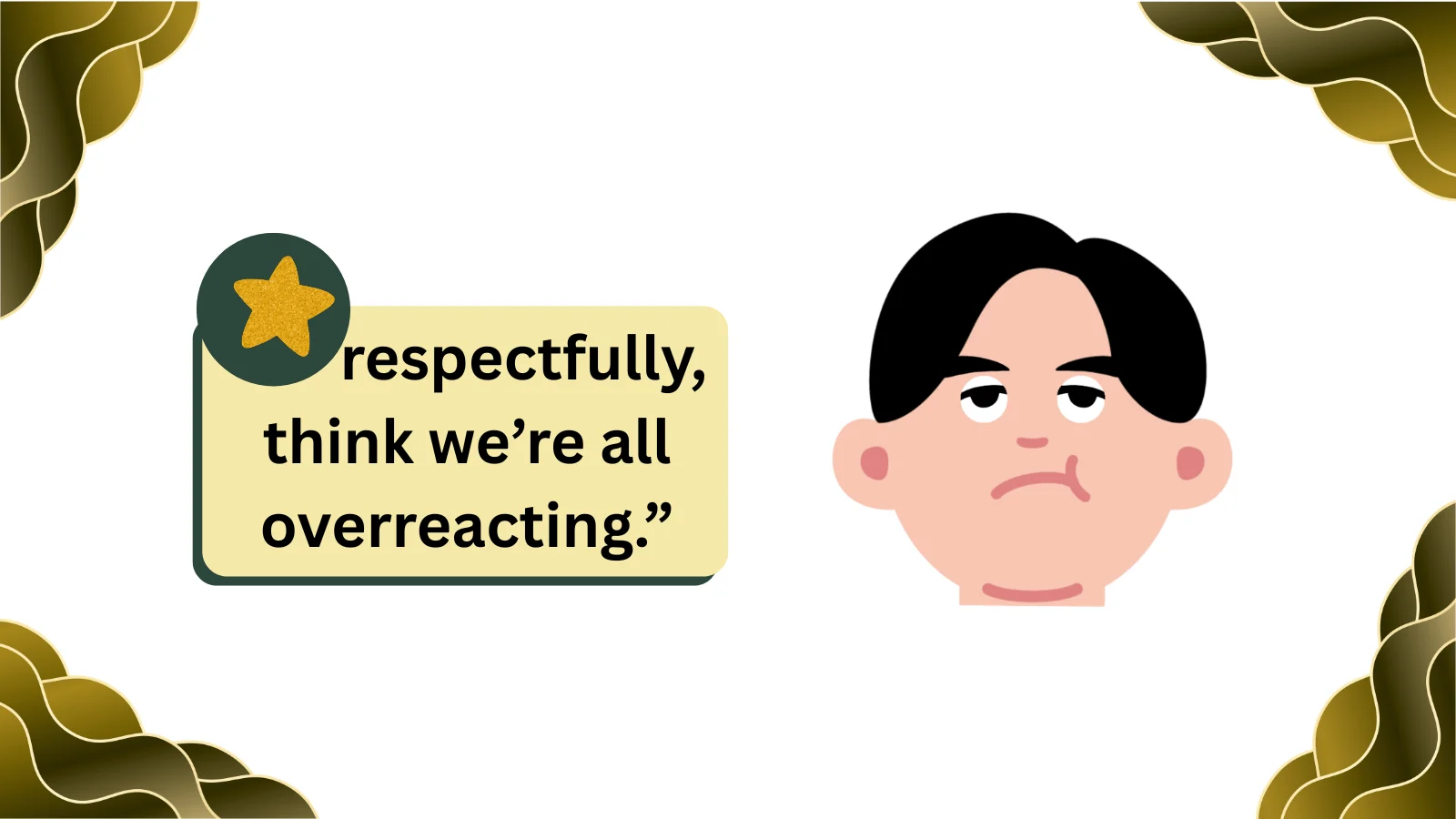 what does respectfully mean sarcastically