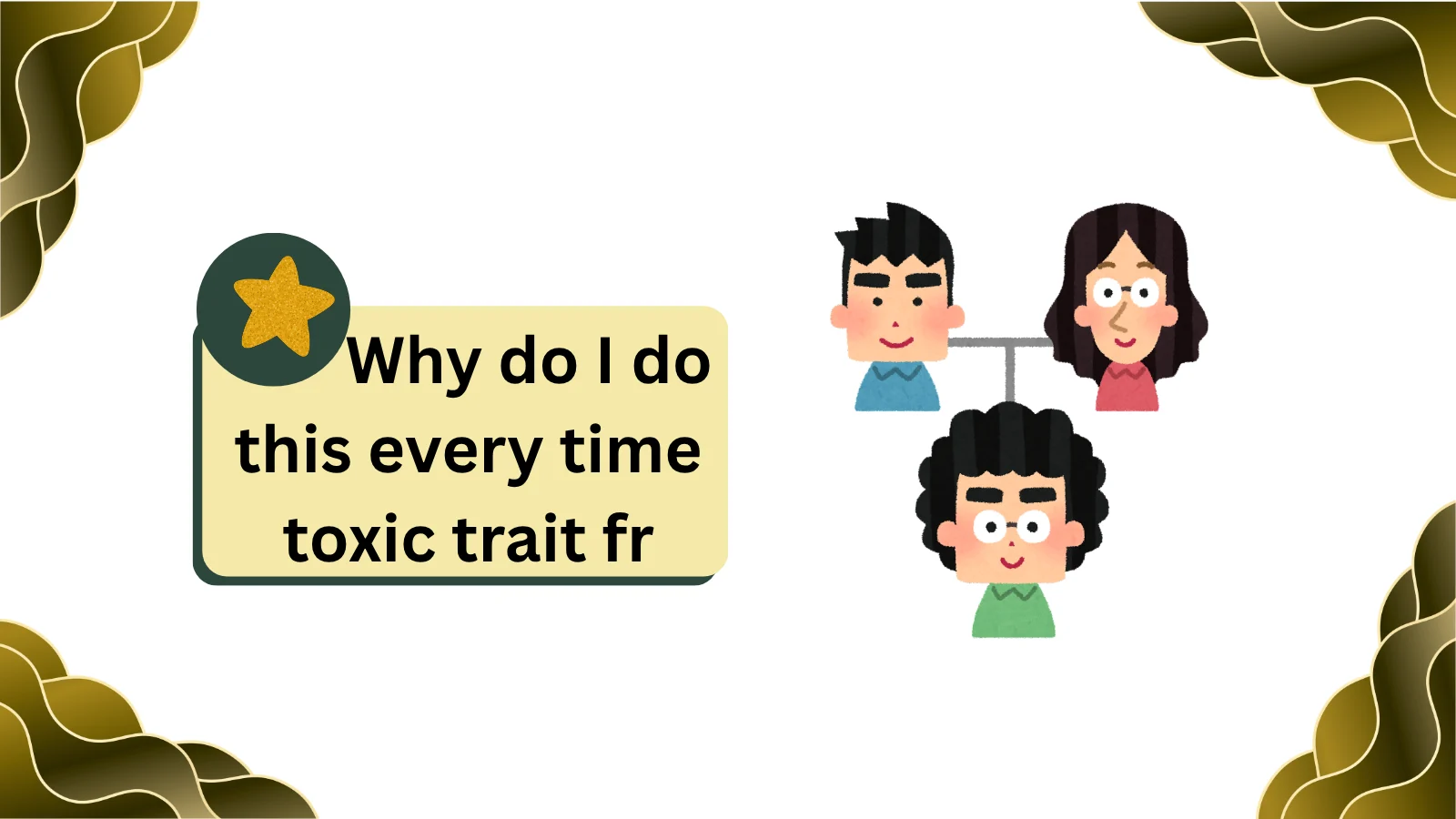 What does toxic trait mean viral red flags explained decoded