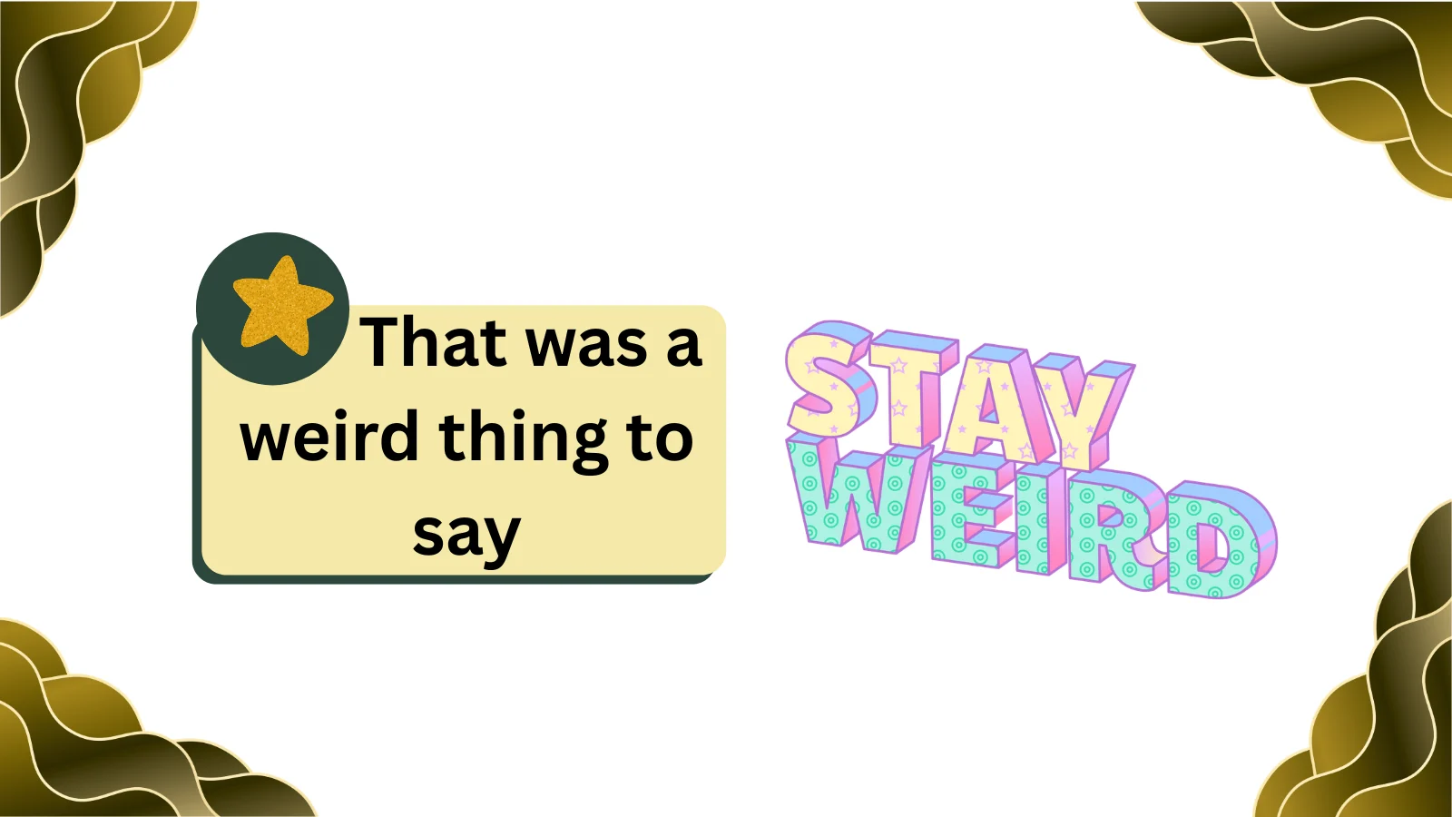 what does weird mean in slang