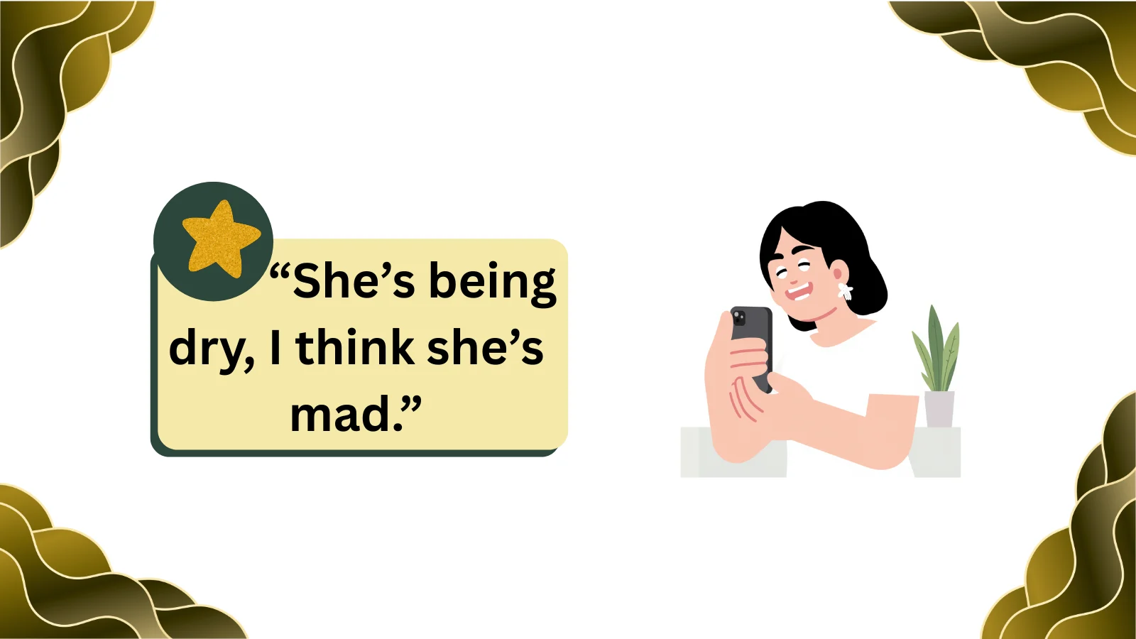 what does dry mean in texting