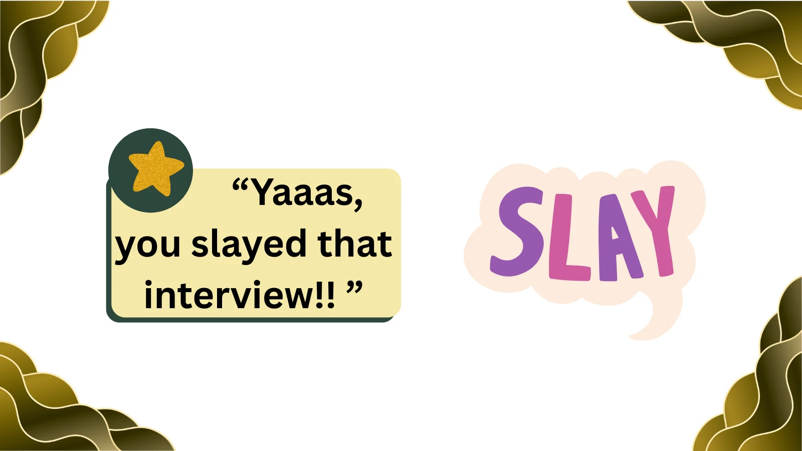 what does slay mean from a girl